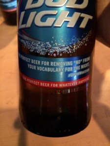 Bud Light Slogan