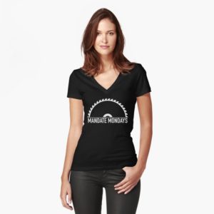 womens vneck t-shirt mandate mondays saw blade